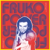 Fruko Power Vol.1: Rarities & Deep Album Cuts 1970-1974