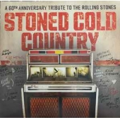 Stoned Cold Country – A 60th Anniversary Tribute To The Rolling Stones