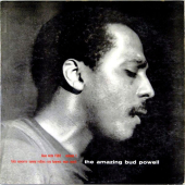 THE AMAZING BUD POWELL (VOLUME 1) - CLASSIC VINYL SERIES