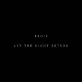 Let The Night Return