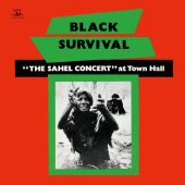 Black Survival - The Sahel Concert At Town Hall