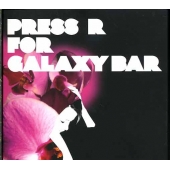 Press R For Galaxy Bar